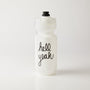 Hell Yeah Water Bottle - White